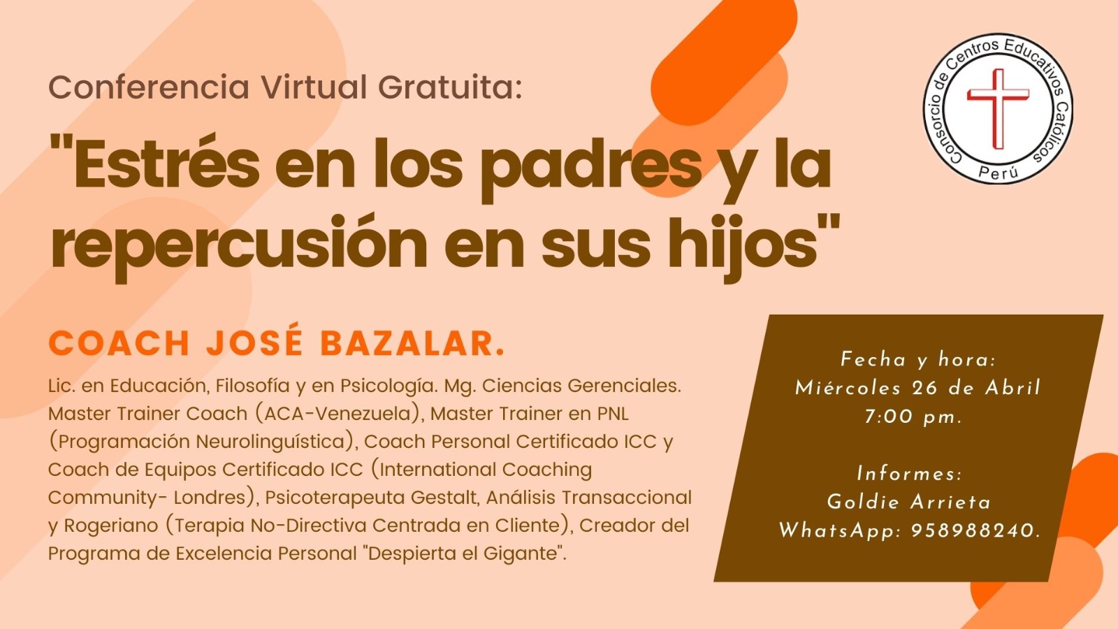 Conferencia Virtual Gratuita 26.4.23 : "ESTRÉS EN LOS PADRES Y LA REPERCUSIÓN EN SUS HIJOS"
