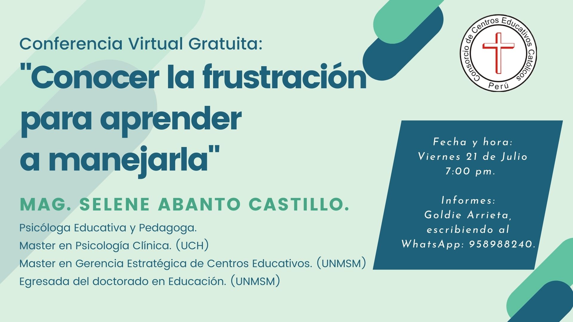 Conferencia Virtual Gratuita: "CONOCER LA FRUSTRACIÓN PARA APRENDER A MANEJARLA" Día: Viernes 21 de julio 2023  7pm