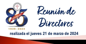 REUNIÓN DE DIRECTORES MARZO 2024