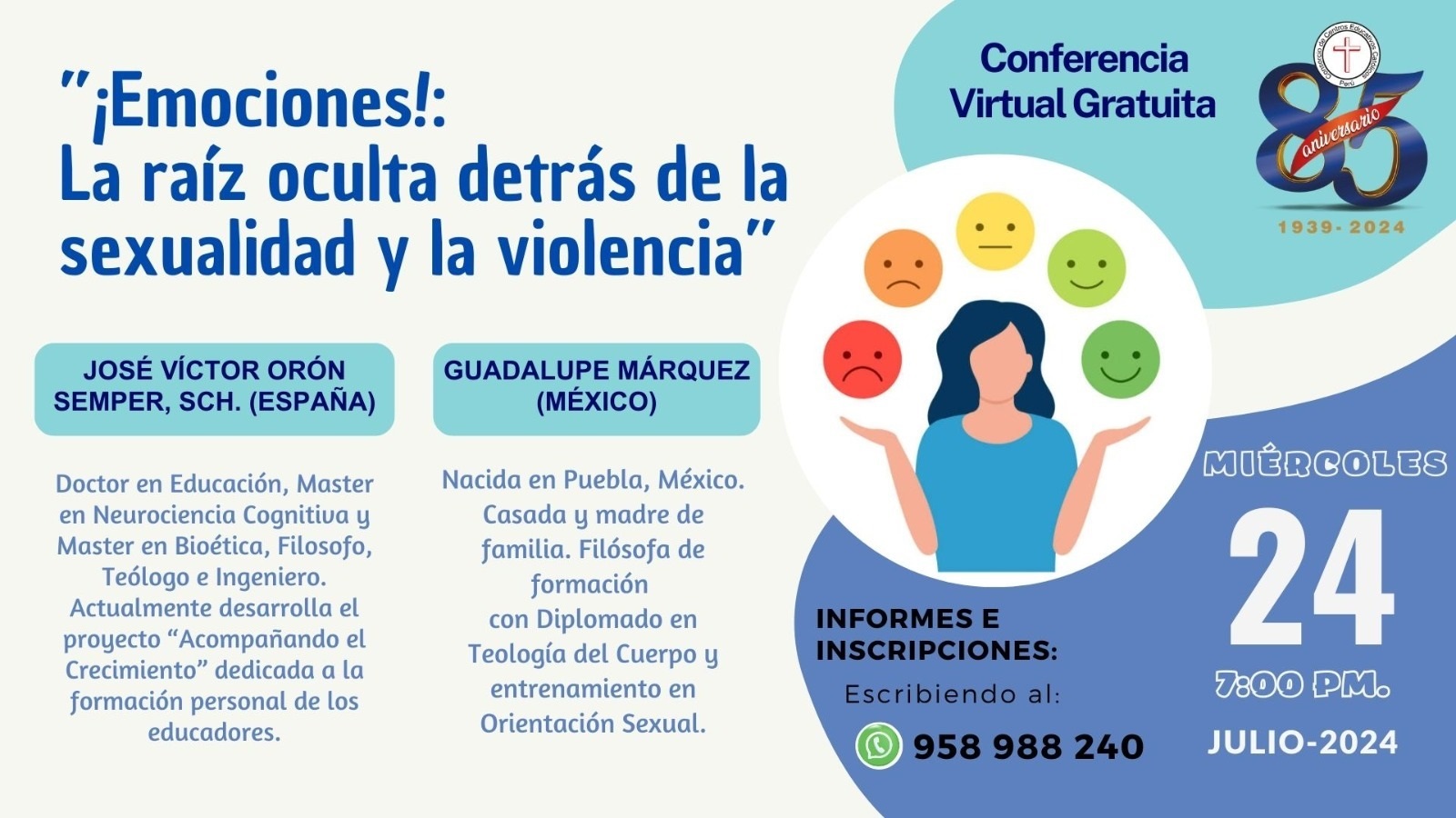 Conferencia Virtual Gratuita: "¡Emociones!: La raíz oculta detrás de la sexualidad y la violencia" 24-7-24
