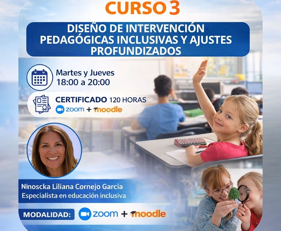 DISEÑO DE INTERVENCIÓN PEDAGÓGICAS INCLUSIVAS Y AJUSTES PROFUNDIZADOS